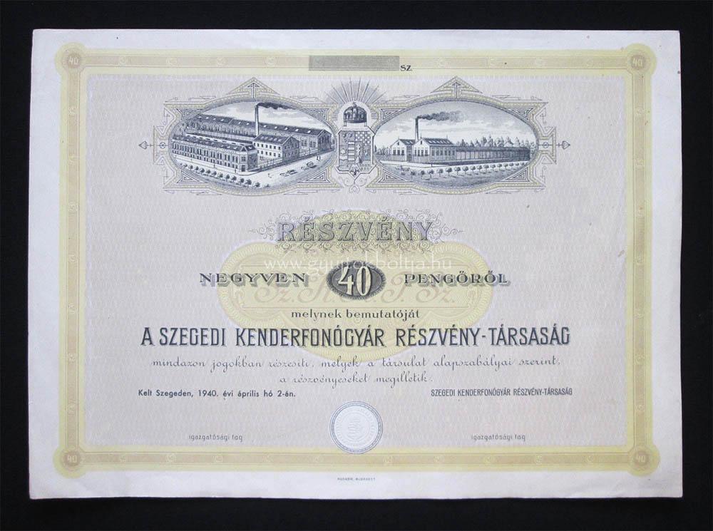 Szegedi Kenderfonógyár részvény 40 pengõ 1940 kitöltetlen